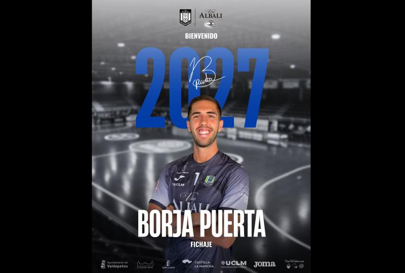 COMUNICADO OFICIAL | BORJA PUERTA DEFENDERÁ LA PORTERÍA DEL VIÑA ALBALI VALDEPEÑAS