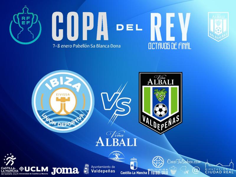 NOTICIA | UD IBIZA GASIFRED - VIA ALBALI VALDEPEAS, EN OCTAVOS DE COPA DEL REY