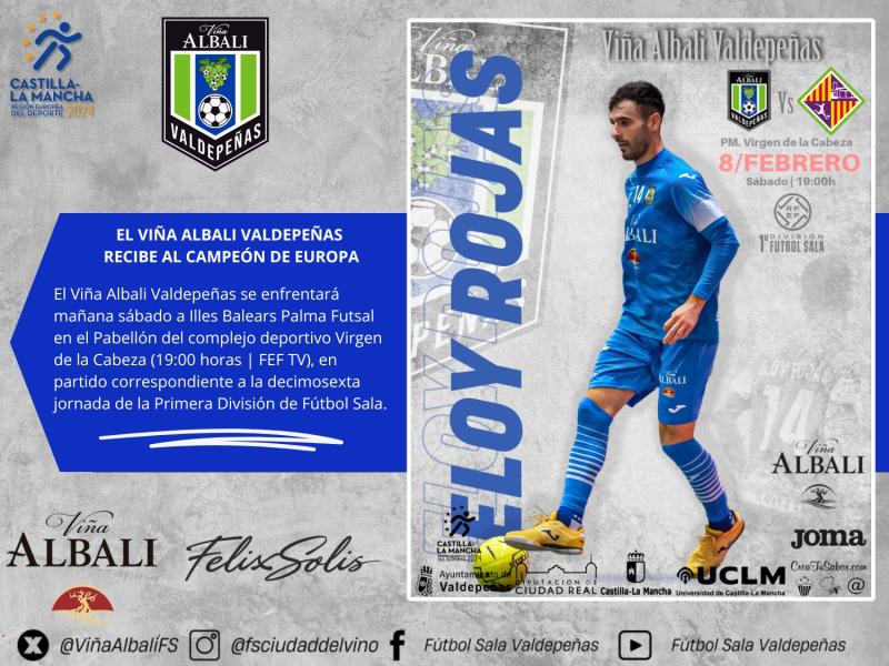 EL VIA ALBALI VALDEPEAS RECIBE AL CAMPEN DE EUROPA
