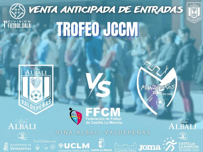 VENTA DE ENTRADAS ANTICIPADA FINAL DEL TROFEO JCCM (No habr venta online para este partido)