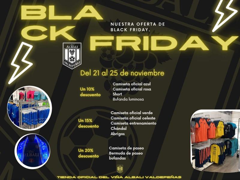 NOTICIA| EL VIA ALBALI VALDEPEAS SE SUMA AL BLACK FRIDAY