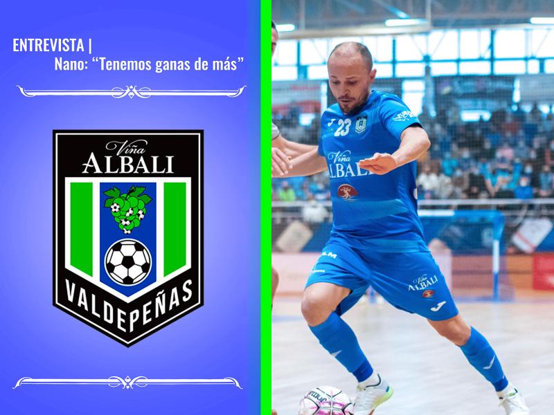 ENTREVISTA | Nano: “Tenemos ganas de m�s”